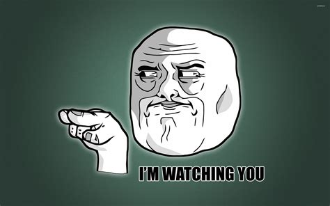 im watching you meme